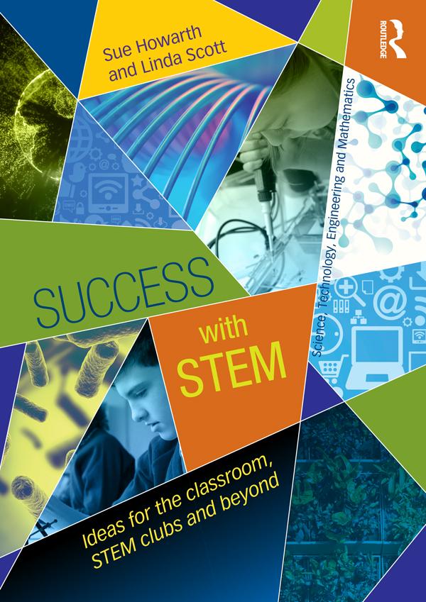 Success with STEM by Linda Scott, Sue Howarth