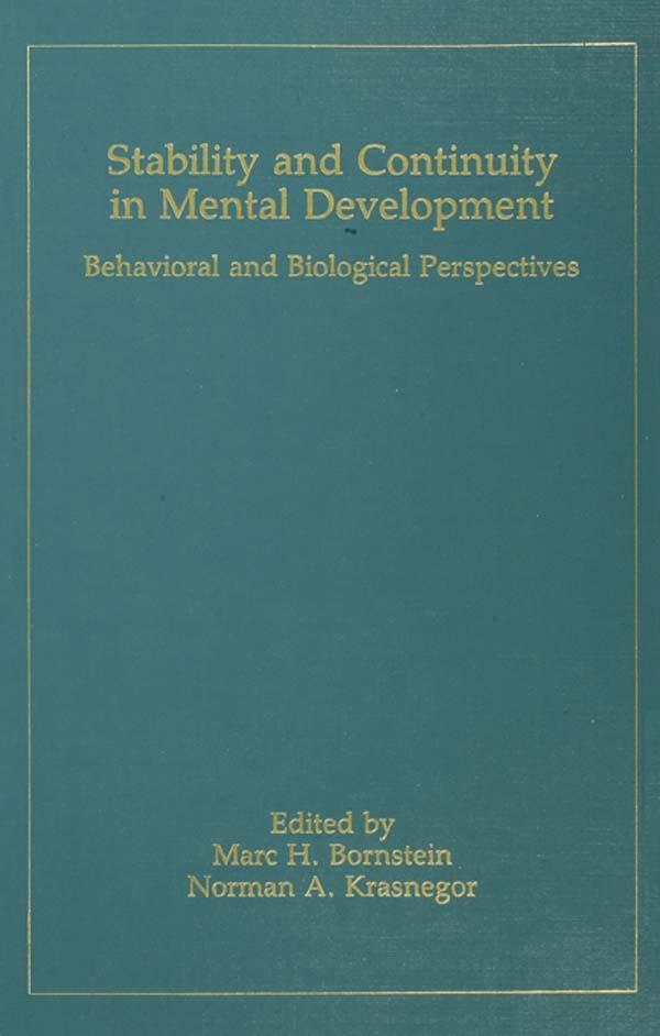Stability and Continuity in Mental Development by M. H. Bornstein, N. A. Krasnegor