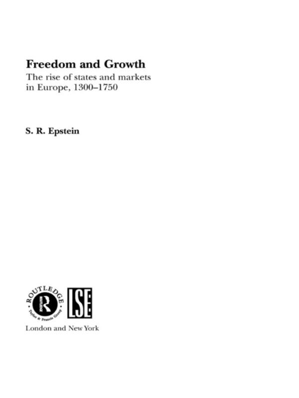 Freedom and Growth by S.R. Epstein