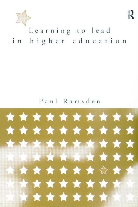 Learning to Lead in Higher Education by Paul Ramsden