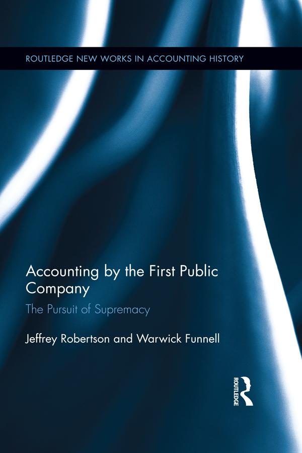 Accounting by the First Public Company by Jeffrey Robertson, Warwick Funnell