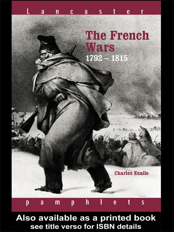 The French Wars 1792-1815 by Charles Esdaile