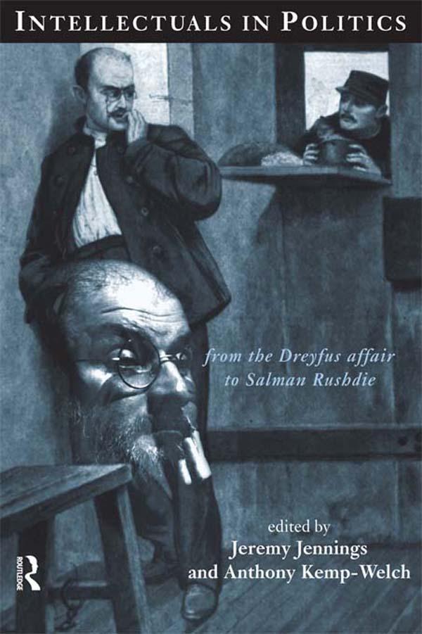 Intellectuals in Politics by Jeremy Jennings, Tony Kemp-Welch