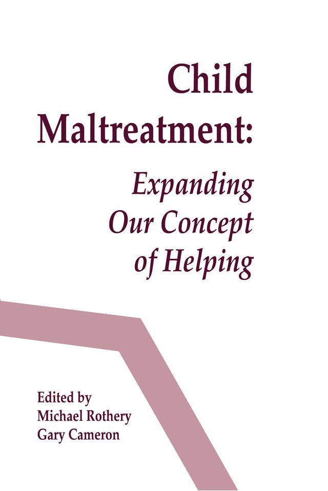 Child Maltreatment by Gary Cameron, Michael Rothery