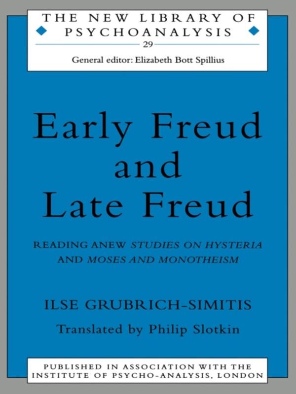Early Freud and Late Freud
