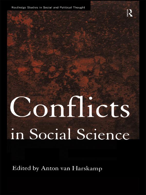 Conflicts in Social Science by Anton Van Harskamp