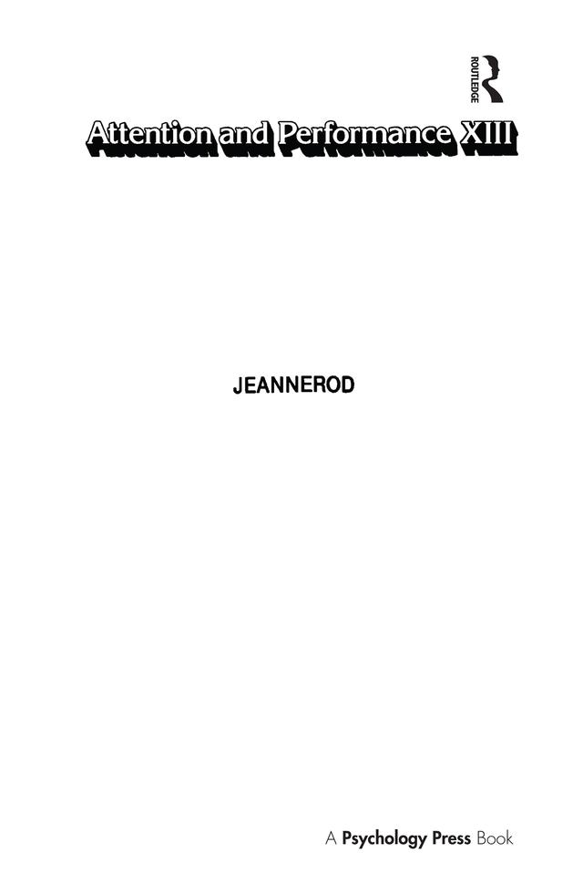 Attention and Performance Xiii by Marc Jeannerod