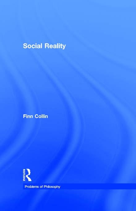 Social Reality by Finn Collin