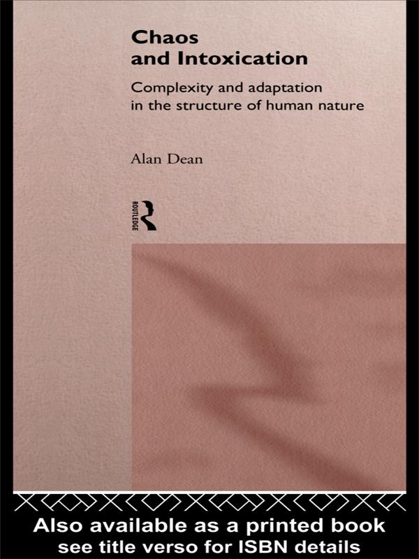 Chaos and Intoxication by Alan Dean