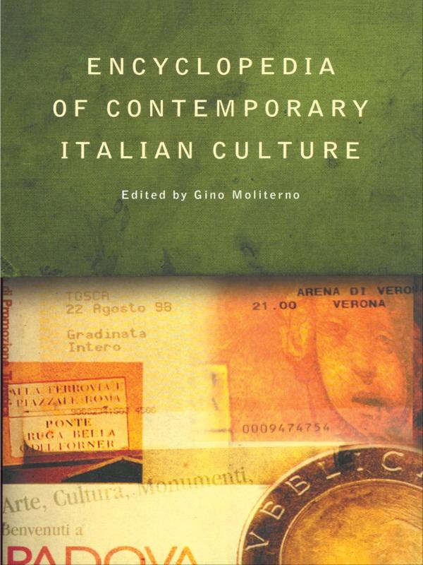 Encyclopedia of Contemporary Italian Culture