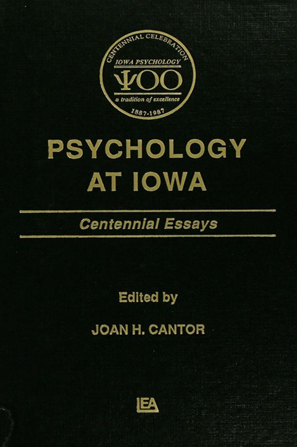 Psychology at Iowa by Joan H. Cantor