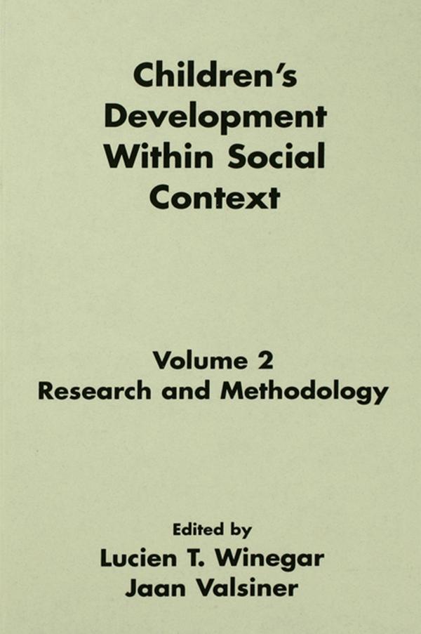 Children's Development Within Social Context by Jaan Valsiner, Lucien T. Winegar