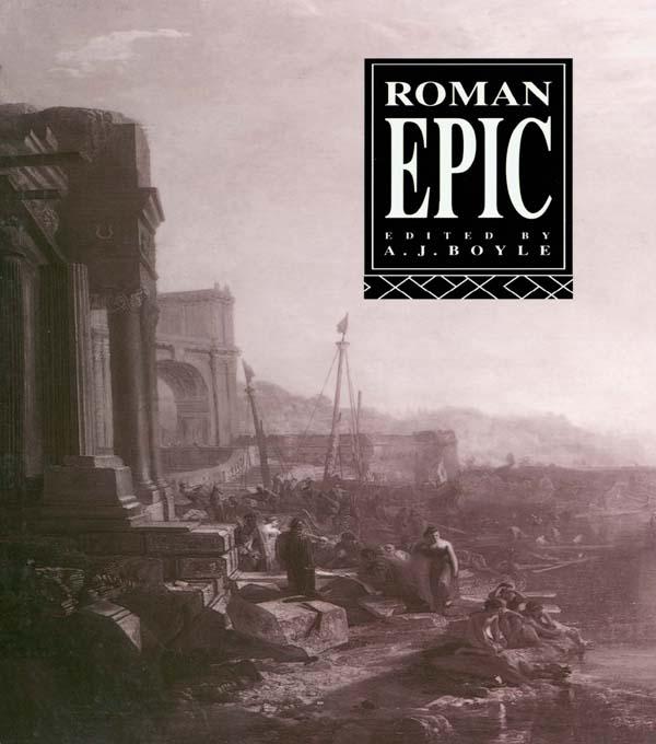 Roman Epic by Anthony J. Boyle