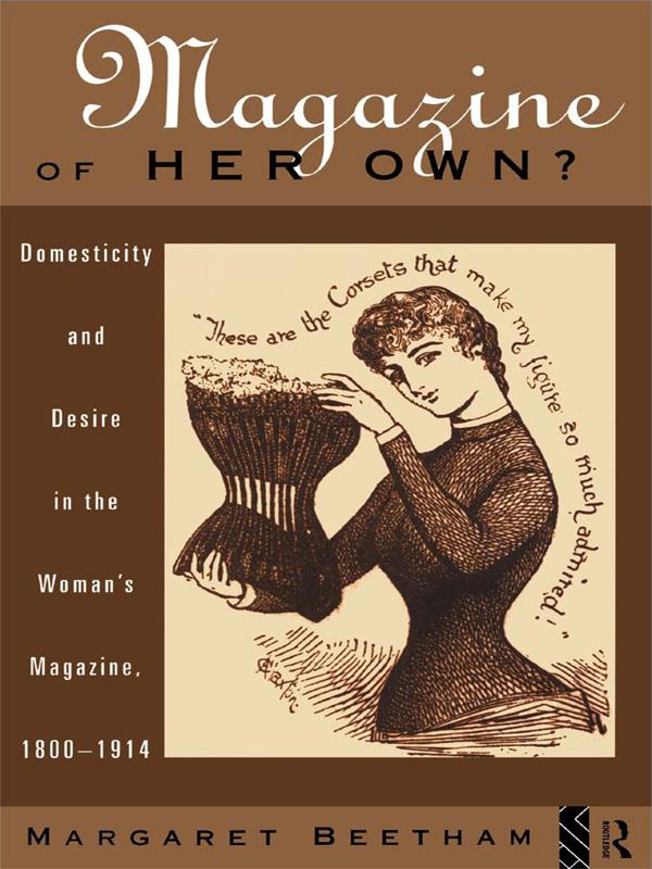 A Magazine of Her Own? by Margaret Beetham