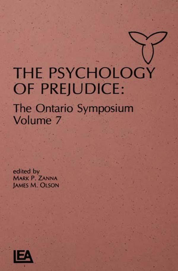 The Psychology of Prejudice by James M. Olson, Mark P. Zanna