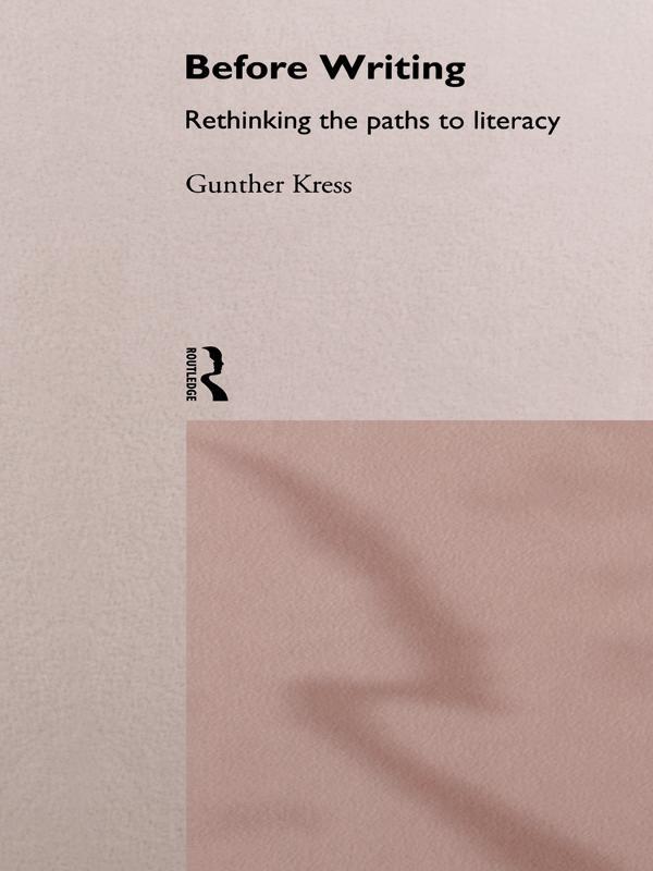 Before Writing by Gunther Kress