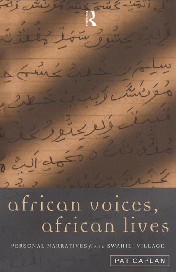 African Voices, African Lives by Pat Caplan