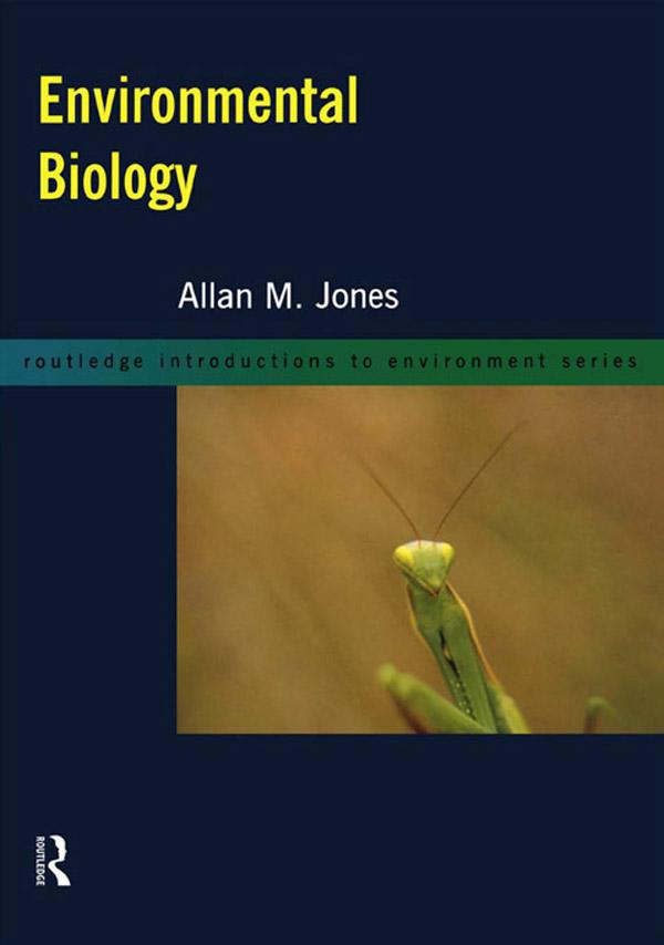 Environmental Biology by Allan M. Jones