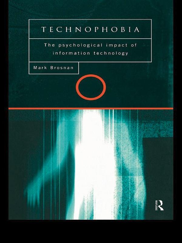 Technophobia by Mark J. Brosnan
