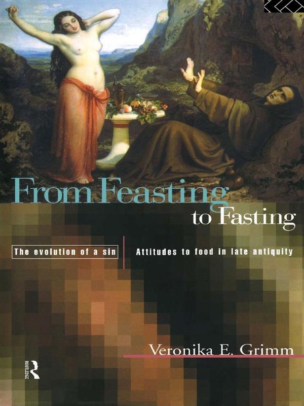 From Feasting To Fasting by Veronika Grimm