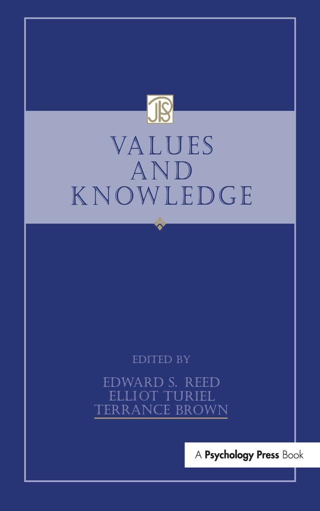 Values and Knowledge by Edward S. Reed, Elliot Turiel, Terrance Brown