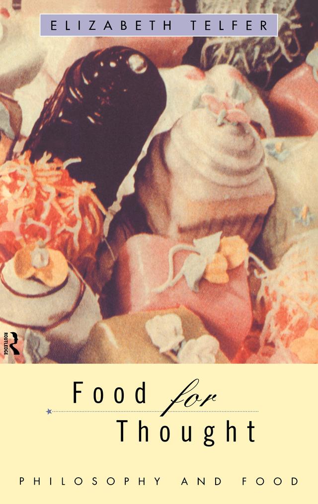 Food for Thought by Elizabeth Telfer