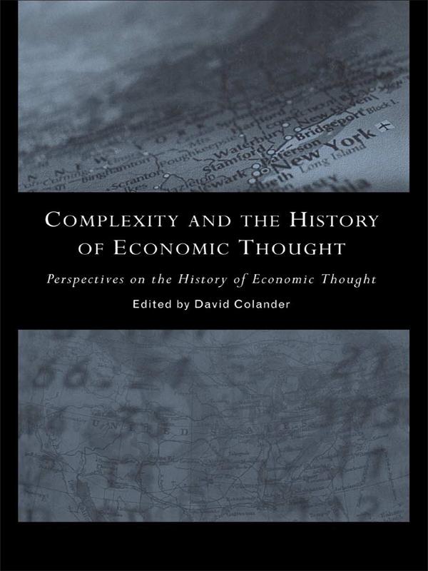 Complexity and the History of Economic Thought by David Colander