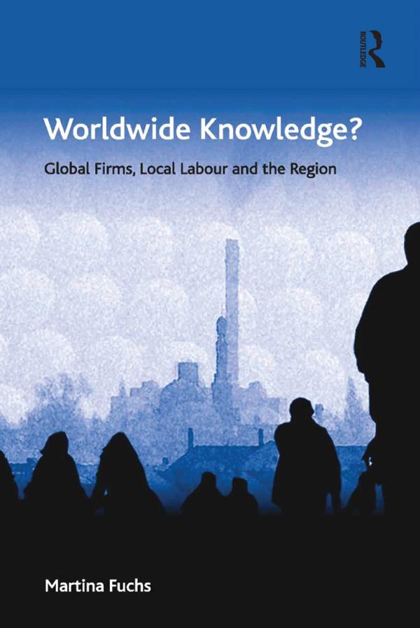 Worldwide Knowledge? by Martina Fuchs