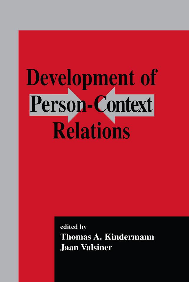 Development of Person-context Relations by Jaan Valsiner, Thomas A. Kindermann