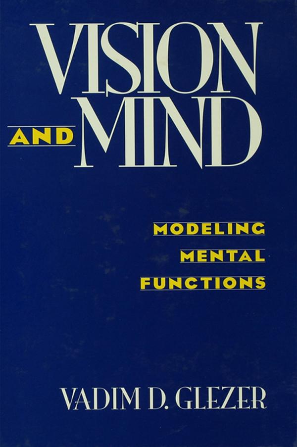 Vision and Mind by Vadim D. Glezer