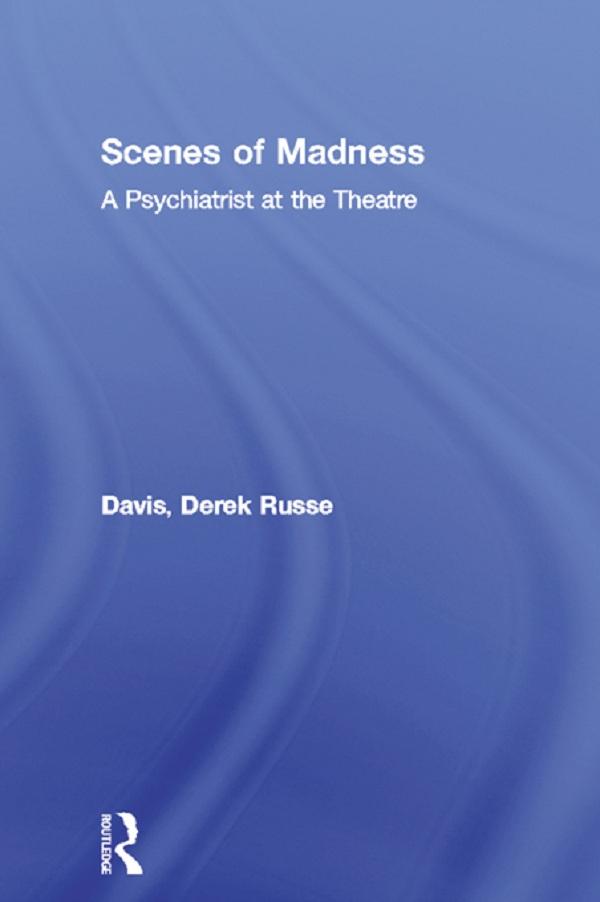 Scenes of Madness by Derek Russell Davis