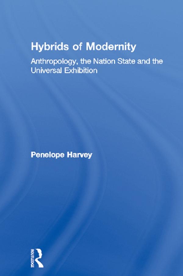 Hybrids of Modernity by Penelope Harvey