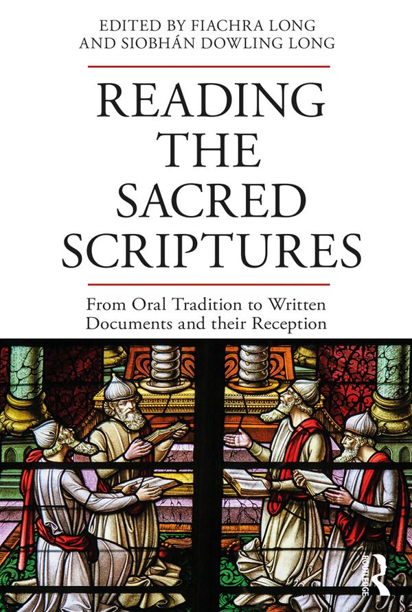 Reading the Sacred Scriptures by Fiachra Long, Siobhán Dowling Long