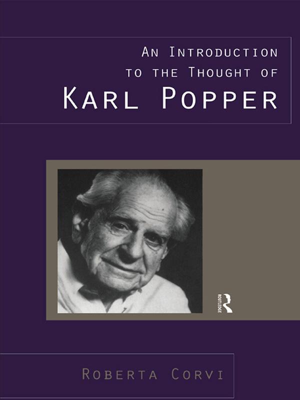 An Introduction to the Thought of Karl Popper by Patrick Camiller, Roberta Corvi