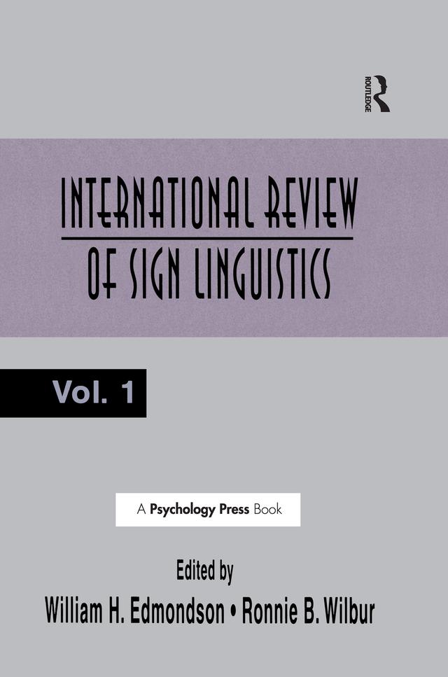 International Review of Sign Linguistics by Ronnie B. Wilbur, William Edmondson