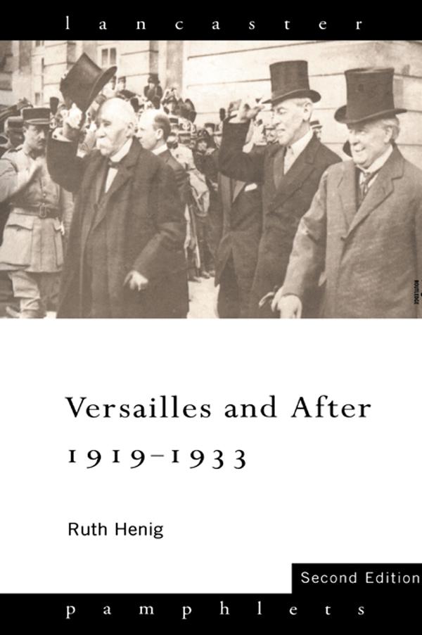Versailles and After, 1919-1933 by Ruth Henig