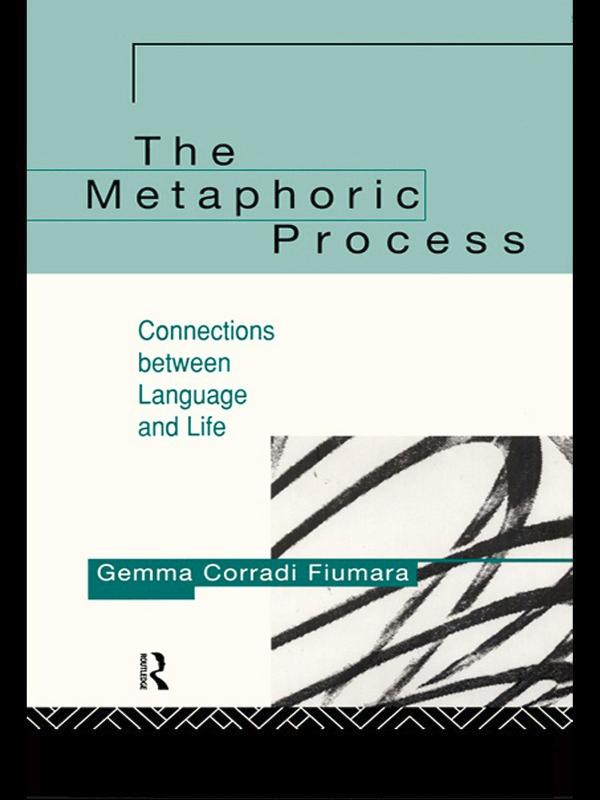 The Metaphoric Process by Gemma Corradi Fiumara