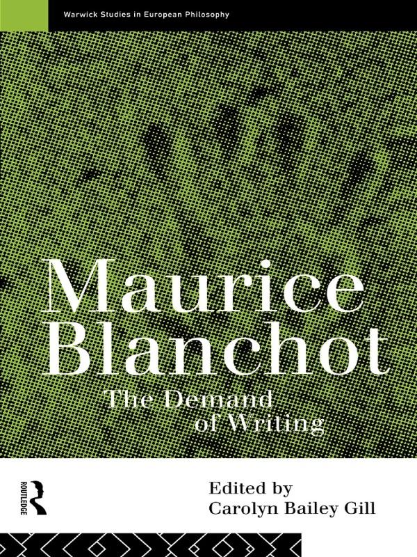 Maurice Blanchot by Carolyn Bailey Gill