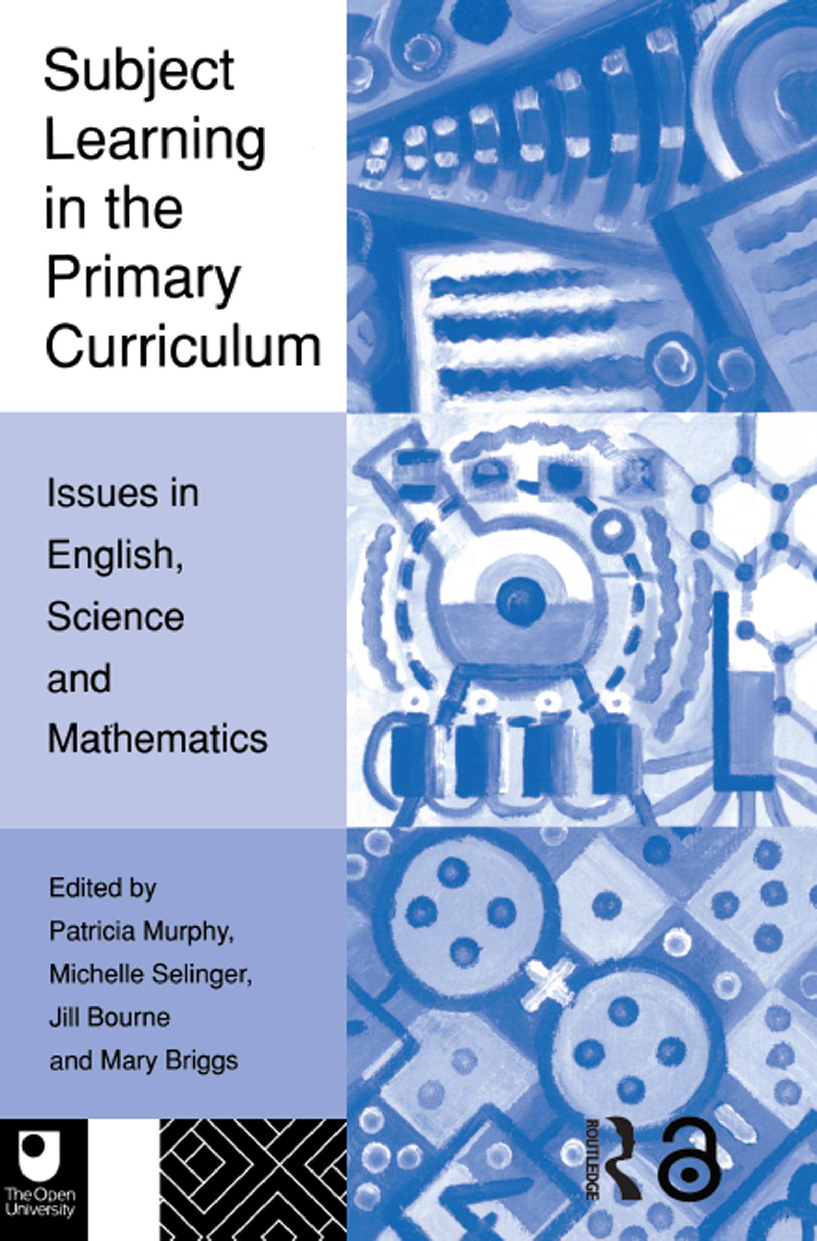 Subject Learning in the Primary Curriculum