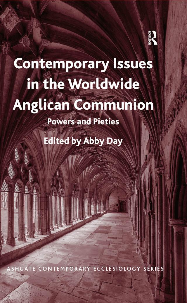 Contemporary Issues in the Worldwide Anglican Communion by Abby Day