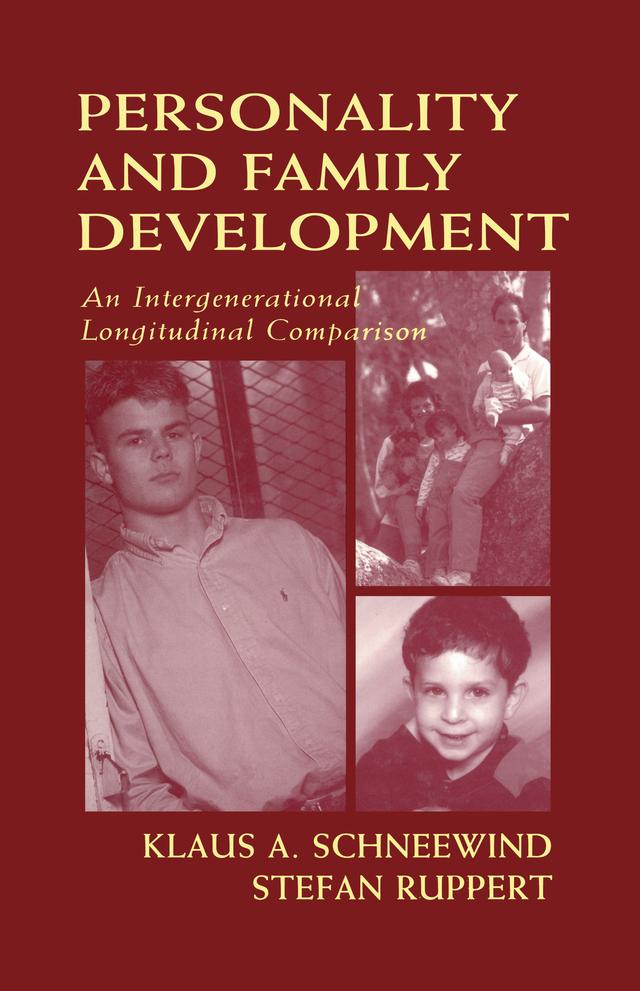 Personality and Family Development by Klaus A. Schneewind, Klaus Schneewind, Stefan Ruppert