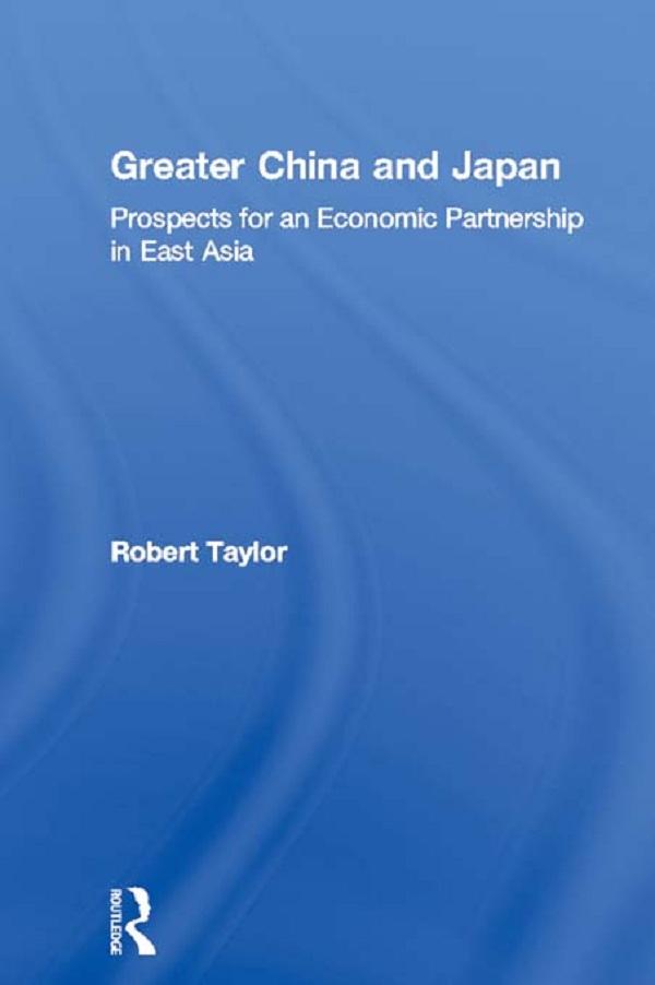 Greater China and Japan by Robert Taylor