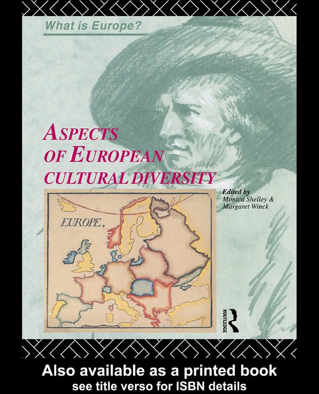 Aspects of European Cultural Diversity by Margaret Winck, Monica Shelley