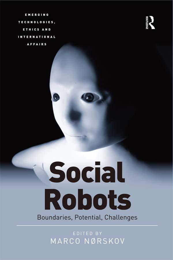 Social Robots by Marco Nørskov