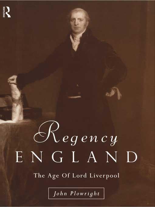 Regency England by John Plowright