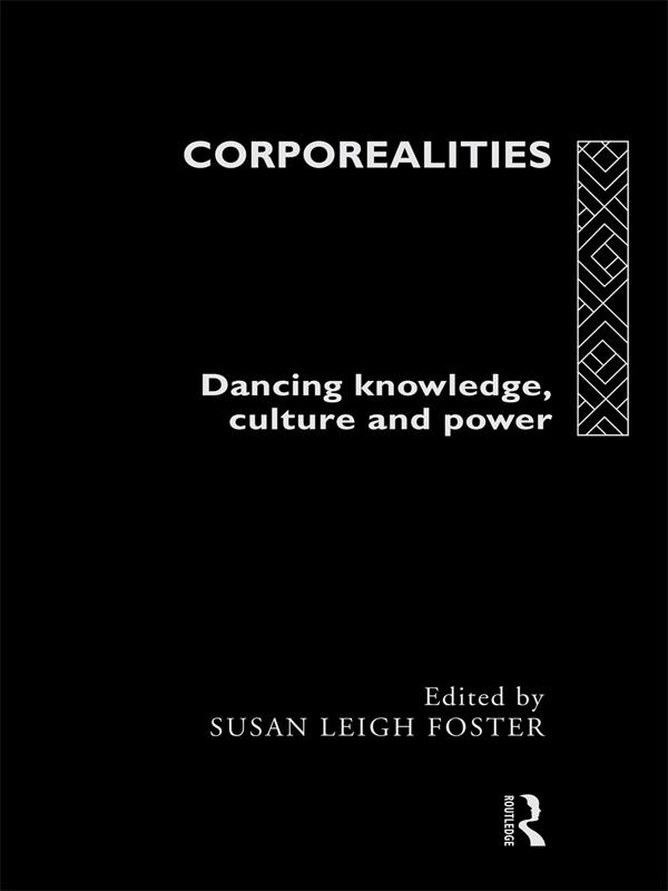 Corporealities by Susan Foster