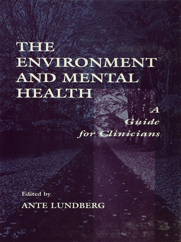 The Environment and Mental Health by Ante Lundberg