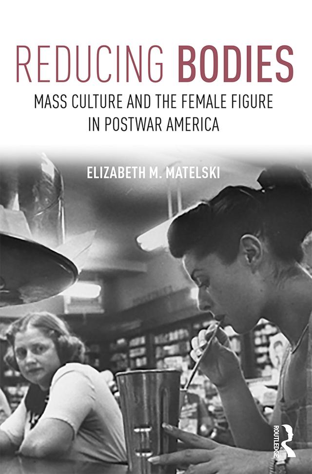 Reducing Bodies by Elizabeth M. Matelski