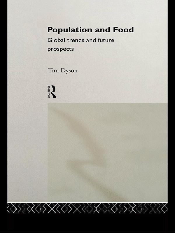 Population and Food by Tim Dyson