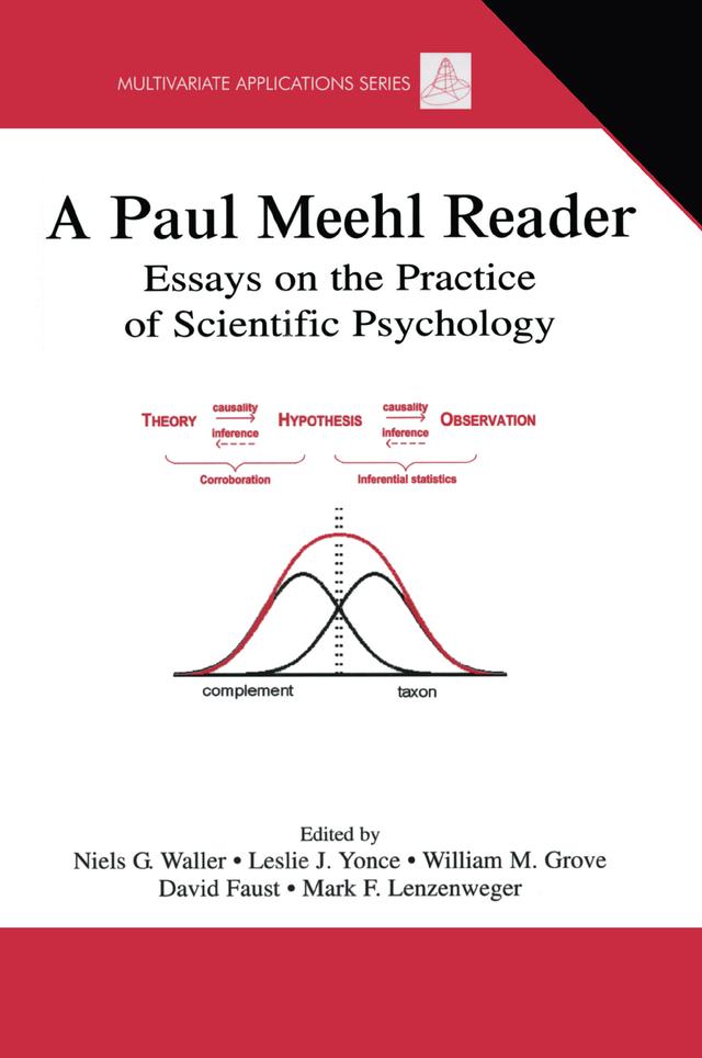 A Paul Meehl Reader by David Faust, Leslie J. Yonce, Mark F. Lenzenweger, Niels G. Waller, William M. Grove